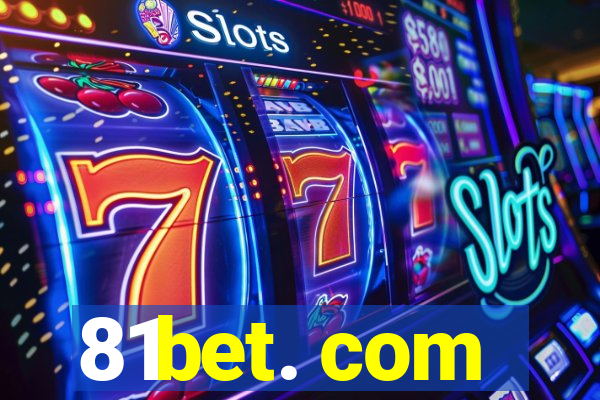 81bet. com